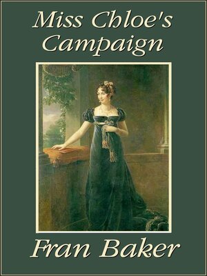 cover image of Miss Chloe's Campaign